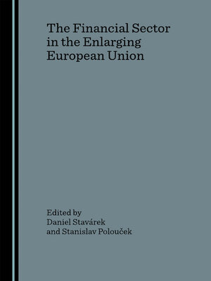 cover image of The Financial Sector in the Enlarging European Union